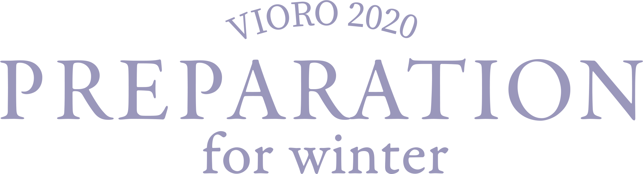 VIORO2020 PREPARATION for Winter