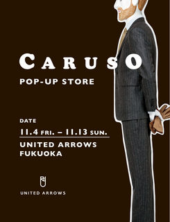 ＜CARUSO（カルーゾ）＞POP-UP STORE
