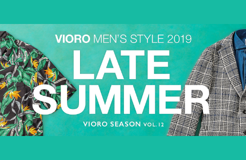VIORO MEN’S STYLE 2019 LATE SUMMER