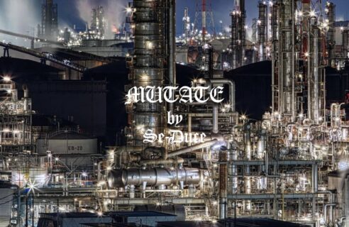 【MUTATE by Se-Duce / ミューテイトバイセデュース】”Recommended Set-up”