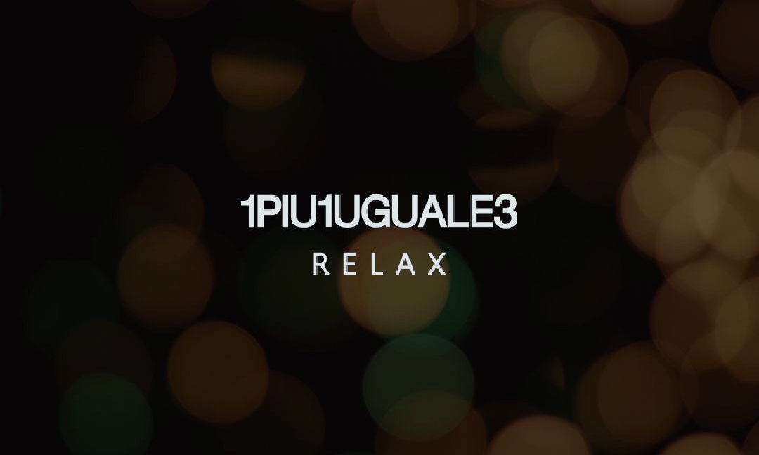 【1PIU1UGUALE3 RELAX】”New Arrivals”