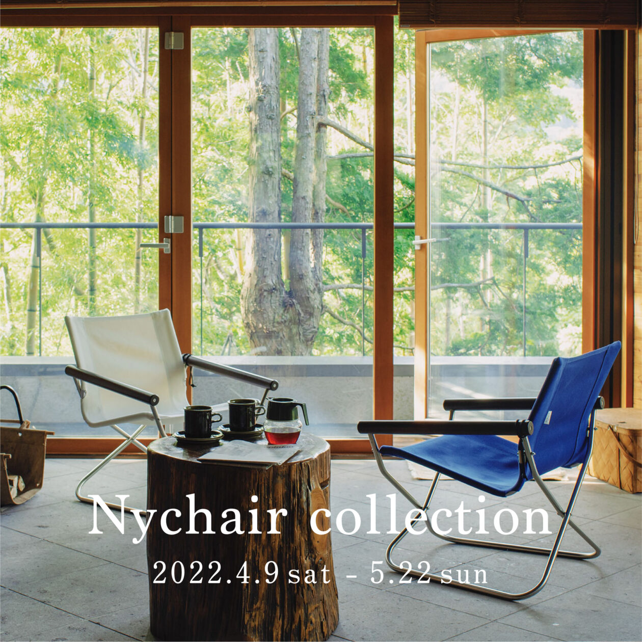 【Nychair collection 2022.04.09～05.22】