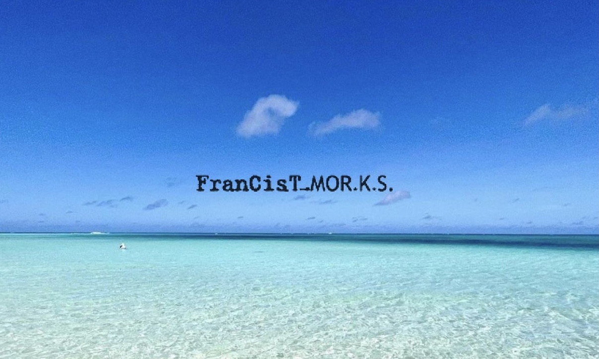 【FranCisT_MOR.K.S. / フランシストモークス】” New Arrivals “
