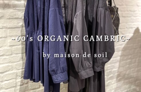 “maison de soil”60’S ORGANIC CAMBRIC