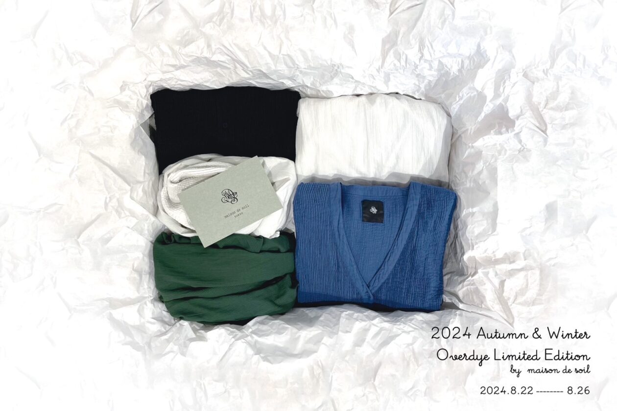 2024AW  Overdye Limited Edition  2024.8.22(Thu)~8.26(Tue)