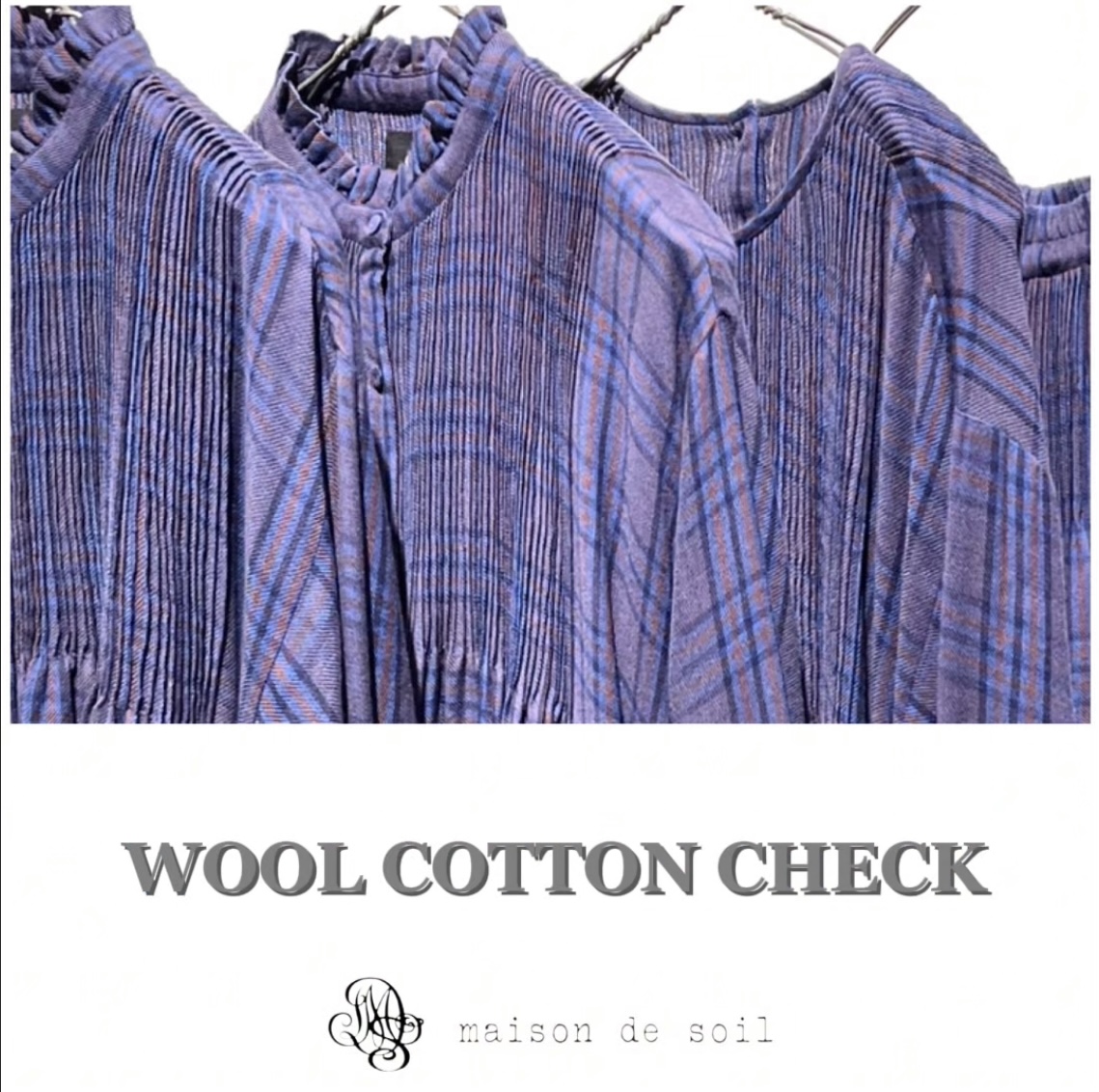 “maison de soil” WOOL COTTON CHECK