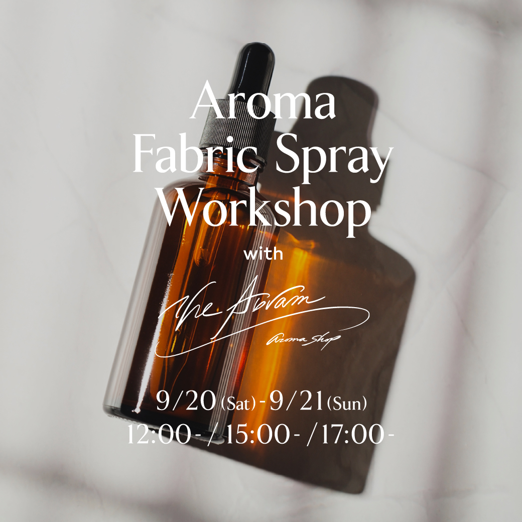 The Abram Aroma Shopオリジナルファブリックスプレーの調香イベント