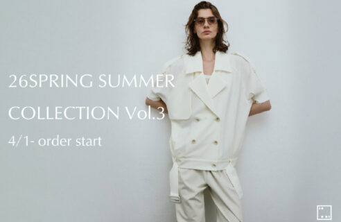 RIM.ARK 【26SS COLLECTION Vol.3】　4/1- order start