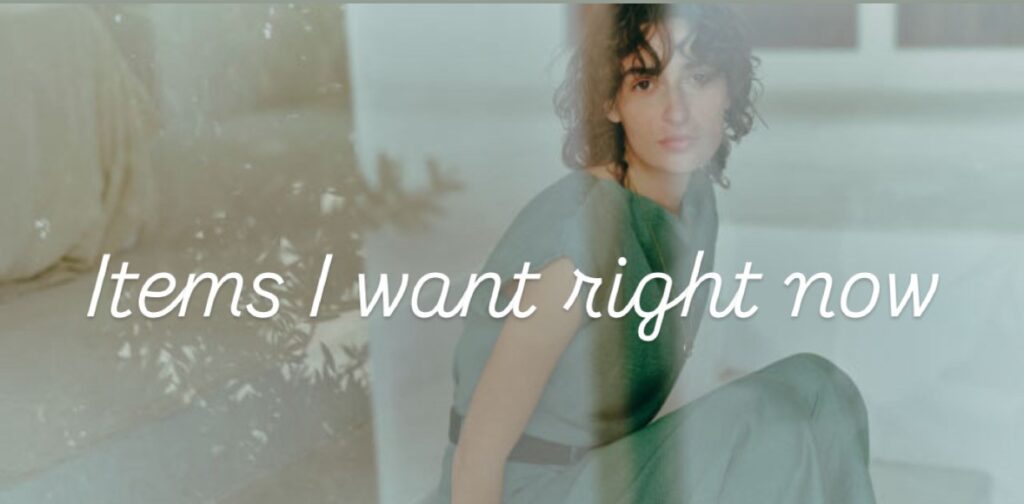 Items I want right now