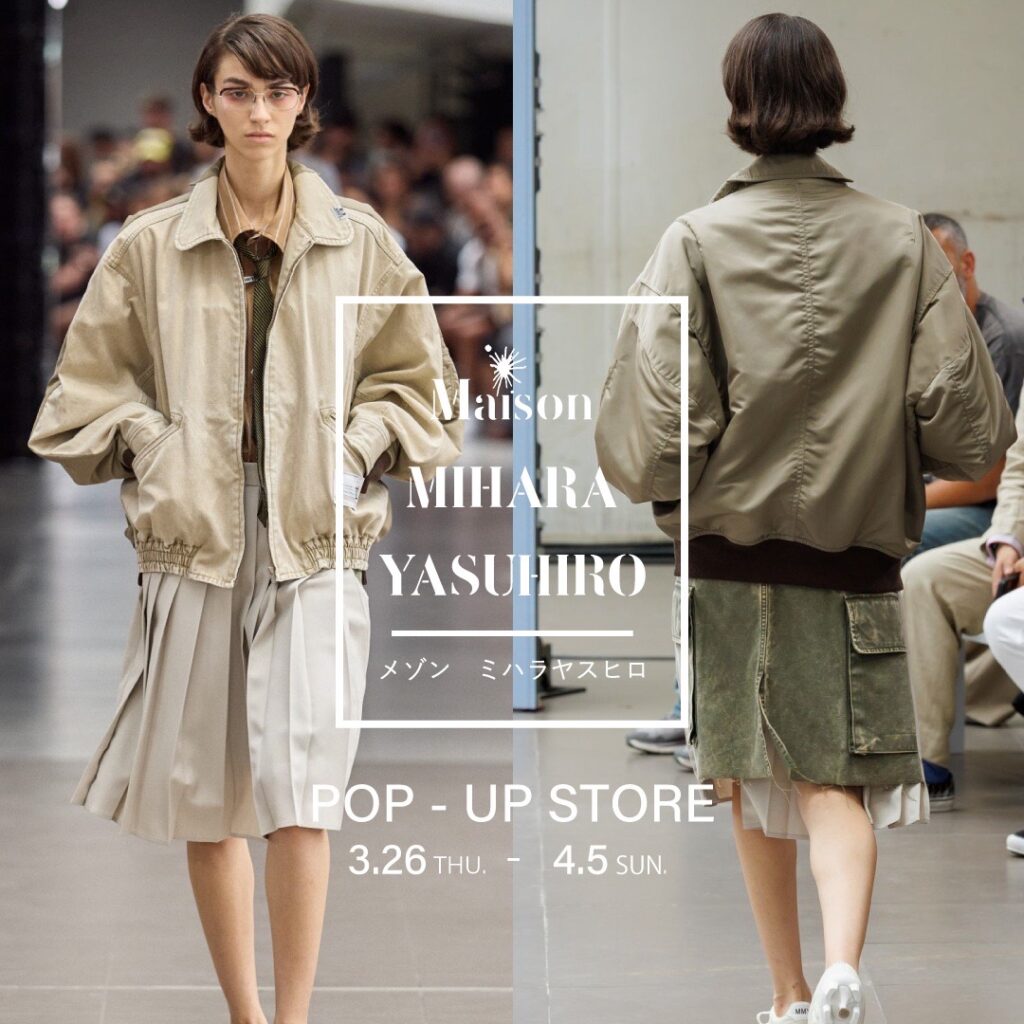 【Maison MIHARA YASUHIRO】ポップアップ開催中！