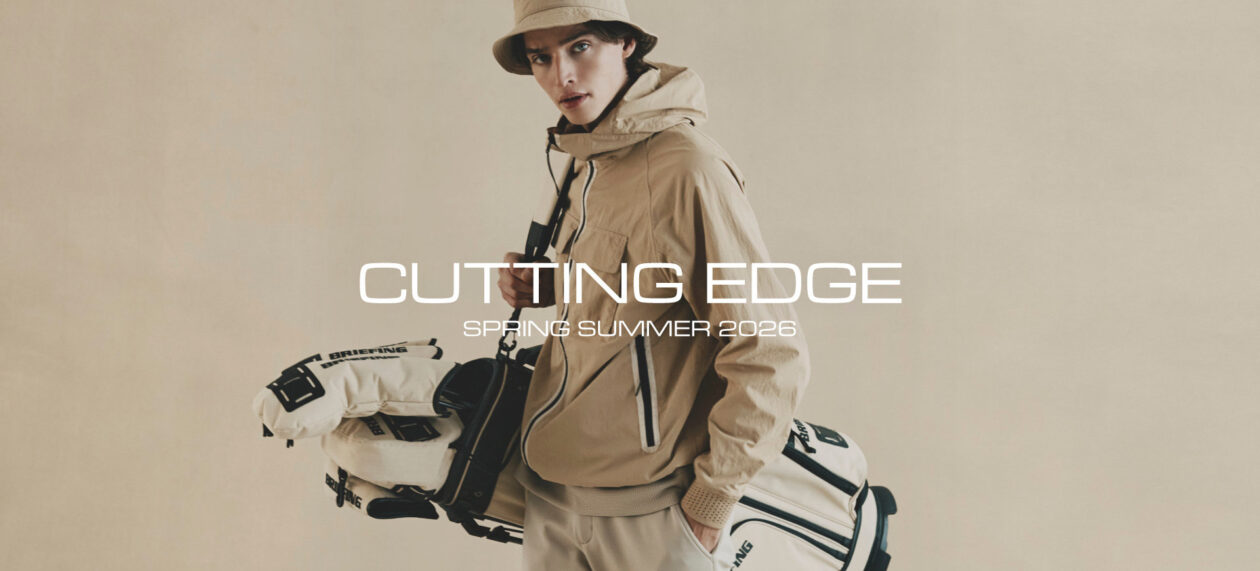 BRIEFING【CUTTING EDGE COLLECTION】