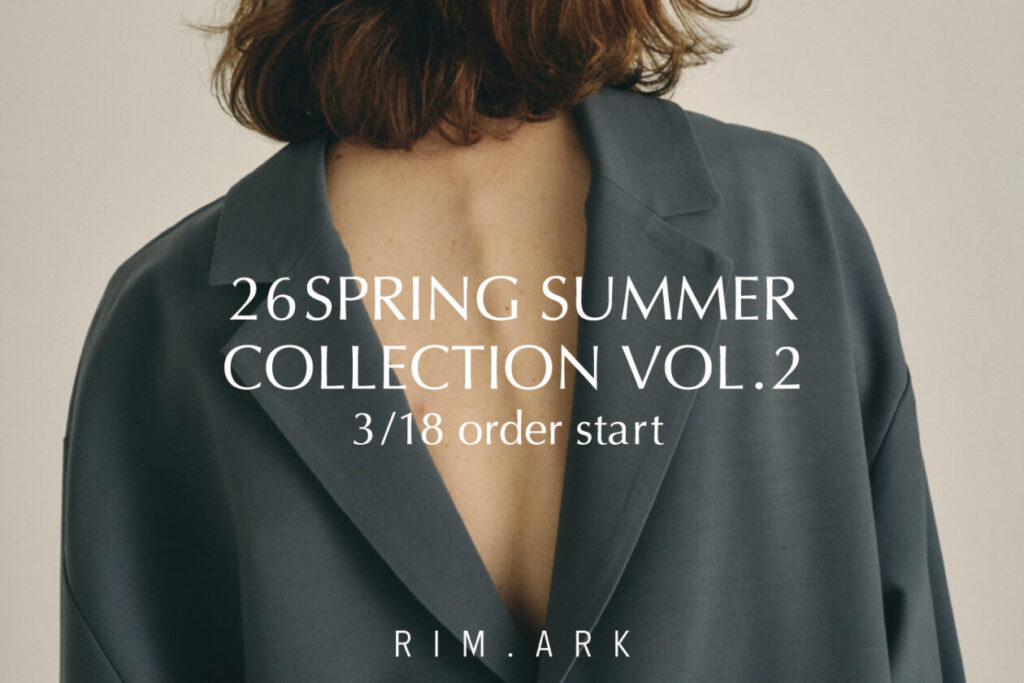 RIM.ARK 【3/18- order start new items Vol.1】