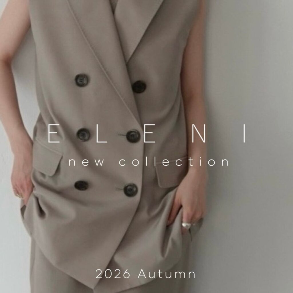 【ELENI】８月新作ラインナップご紹介!