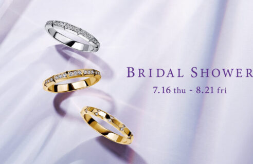 7.16(木)～8.21(金)「BRIDAL SHOWER」